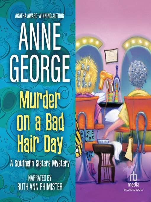 Title details for Murder on a Bad Hair Day by Anne George - Available